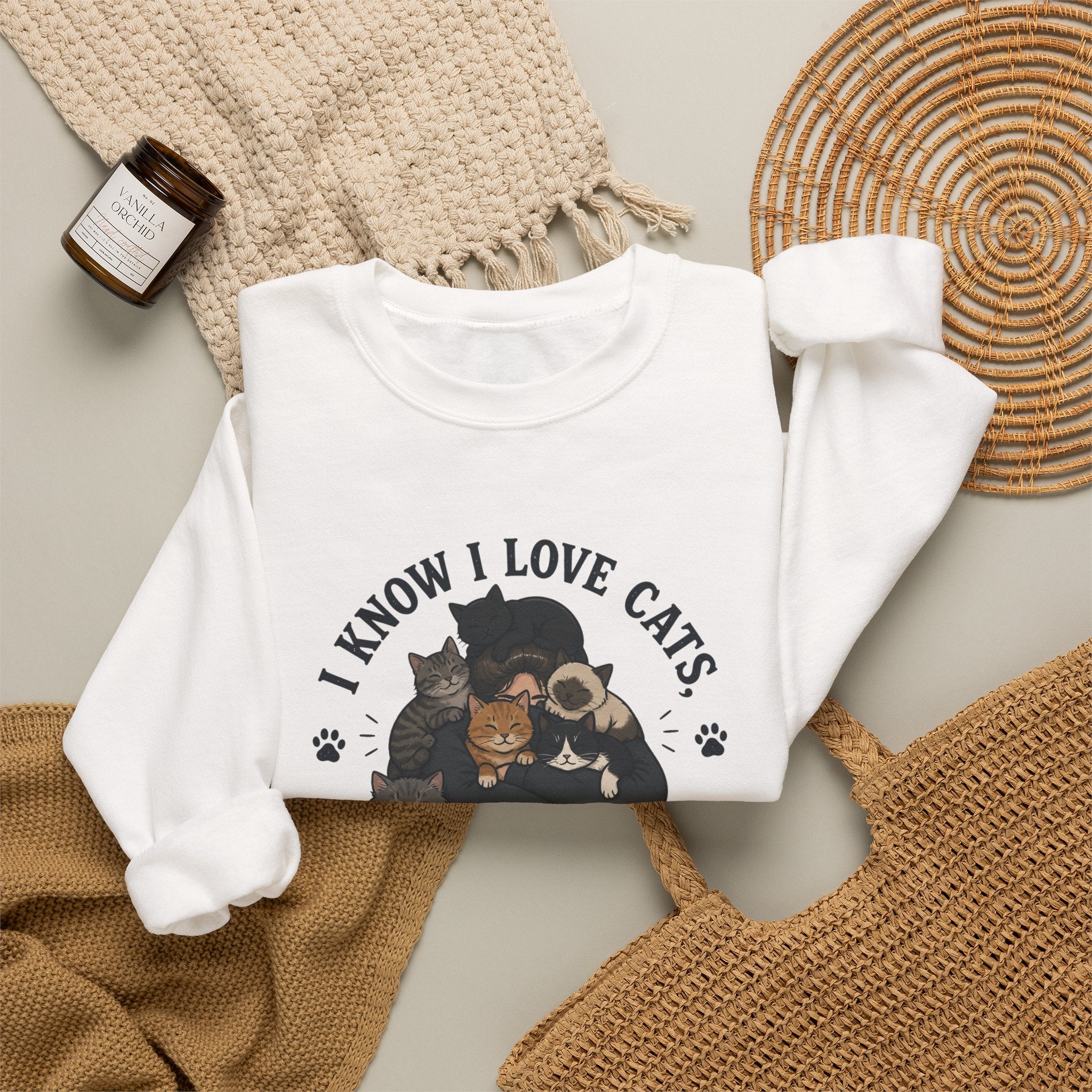 Cat Lover Crewneck Sweatshirt — "I Know I Love Cats But This Is Ridiculous" Graphic
