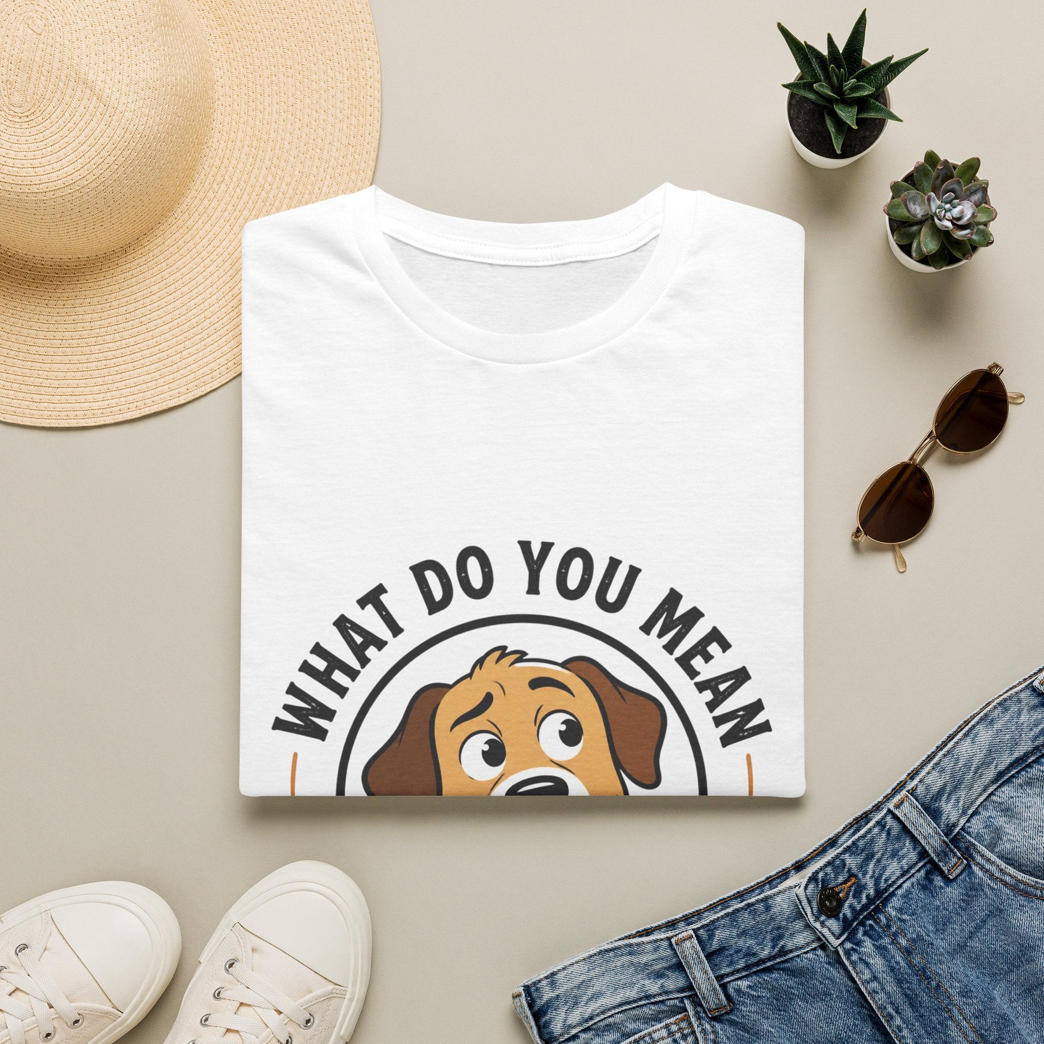Dog T‑Shirt — “What Do You Mean It’s a Dog’s Life?” Cute Puppy Graphic Tee