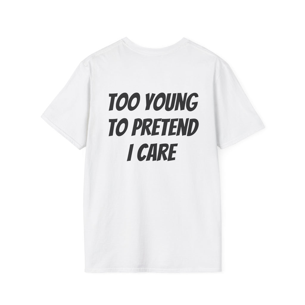 Too Old to Pretend T‑Shirt — Vintage Retro Graphic Tee ("Too Old to Pretend I'm Normal")