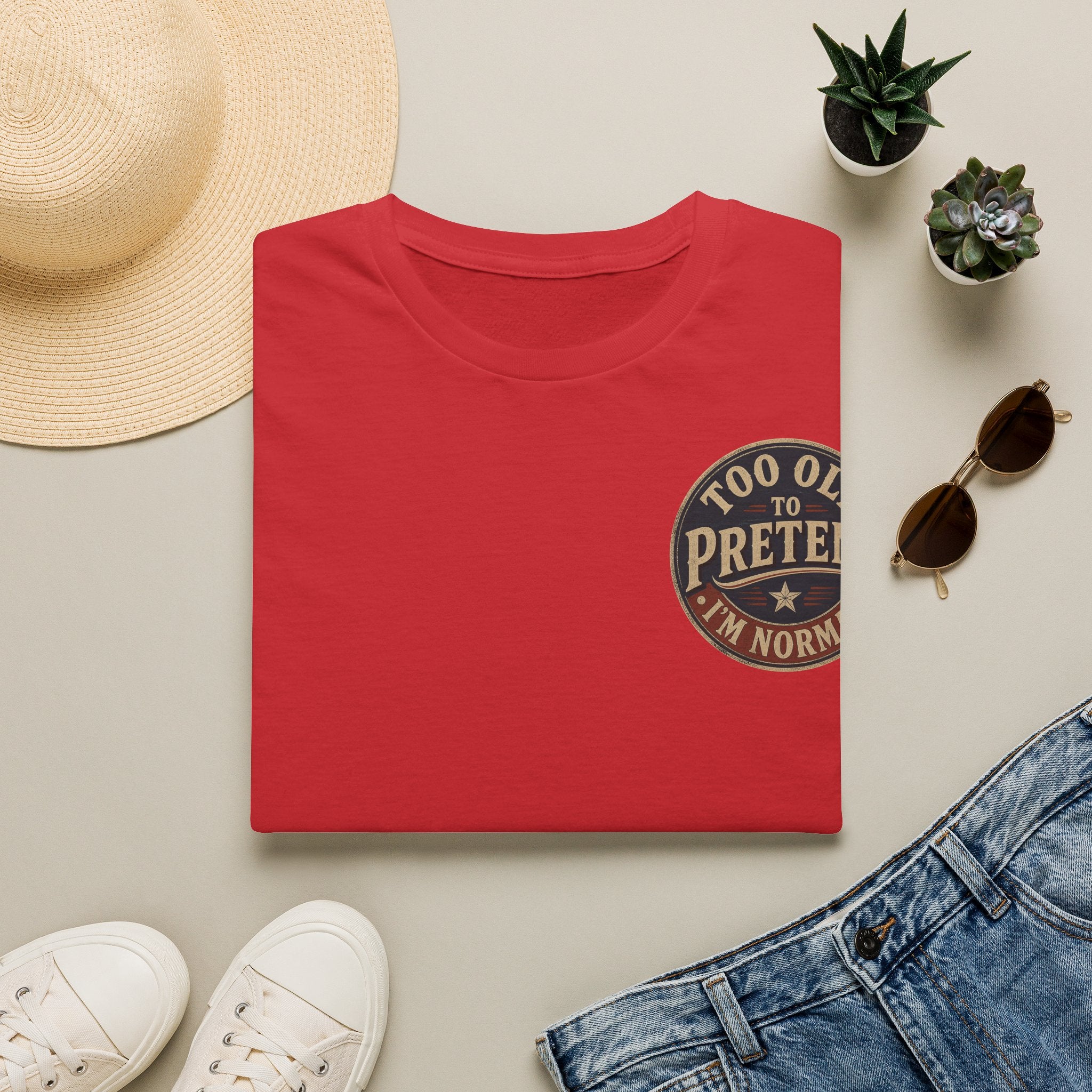 T-Shirt — "Too Old to Pretend I'm Normal" Vintage Badge Tee